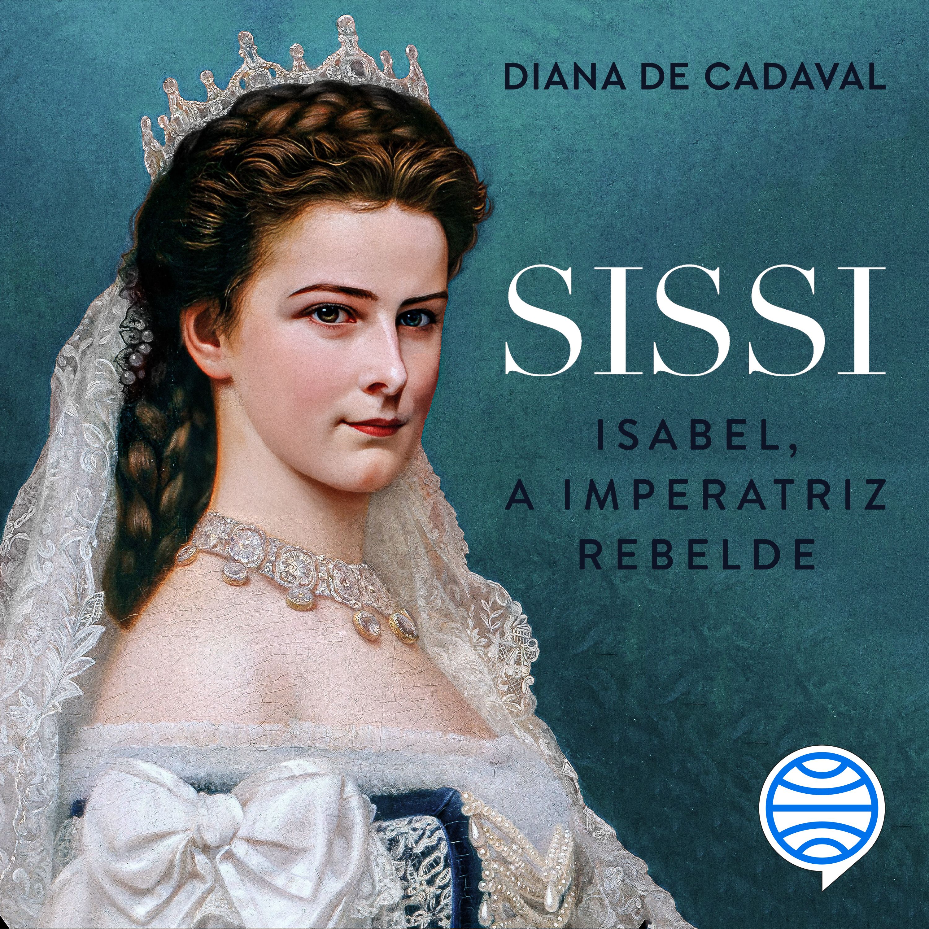 Capa Sissi - Isabel, a Imperatriz Rebelde - Vol. 1