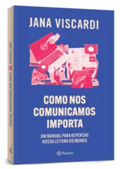 Miniatura capa 3d Como nos comunicamos importa