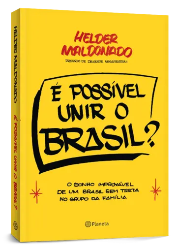 Capa É possível unir o Brasil?