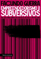 Capa Empreendedorismo para subversivos