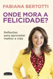 Capa Onde mora a felicidade?