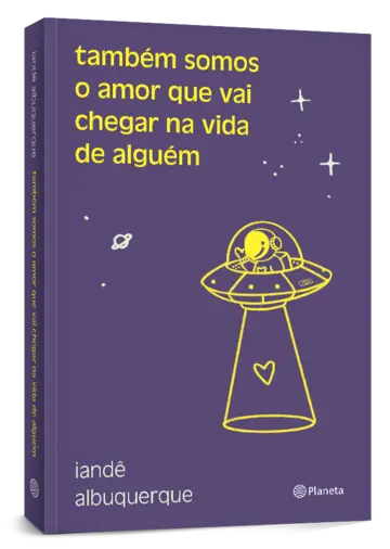 Capa Também somos o amor que vai chegar na vida de alguém