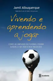 Capa Vivendo e aprendendo a jogar