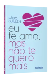 Miniatura capa 3d Eu te amo, mas não te quero mais