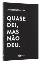 Miniatura capa 3d Quase dei, mas não deu