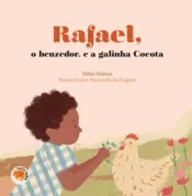 Capa Rafael, o benzedor, e a galinha Cocota 1