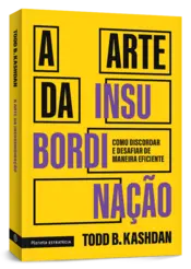 Miniatura capa 3d A arte da insubordinação