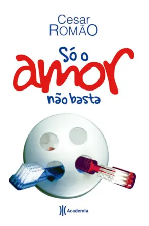 Capa Só o amor não basta
