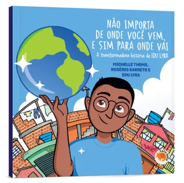Capa Não importa de onde você vem e sim para onde você vai
