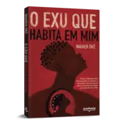 Miniatura capa 3d O Exu que habita em mim