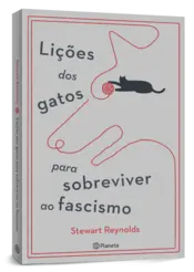 Miniatura capa 3d Lições dos gatos para sobreviver ao fascismo
