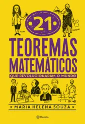 Capa 21 teoremas matemáticos que revolucionaram o mundo