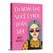 Miniatura capa 3d Eu acho que você é meio doido, sim