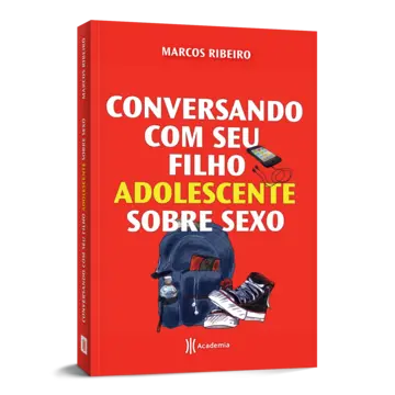 Capa Conversando com seu filho adolescente sobre sexo