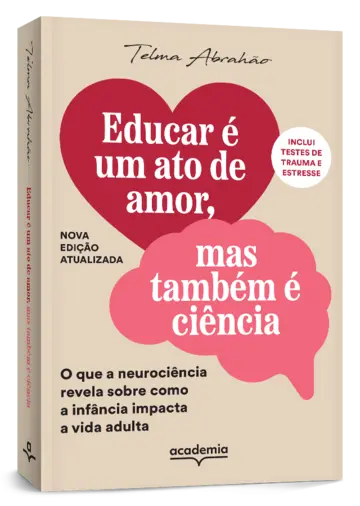 Capa Educar é um ato de amor, mas também é ciência