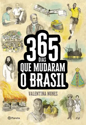 Capa 365 dias que mudaram a história do Brasil