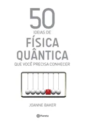 Capa 50 ideias de física quântica que você precisa conhecer