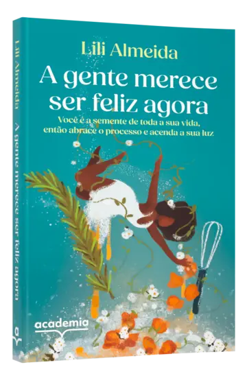 Capa A gente merece ser feliz agora