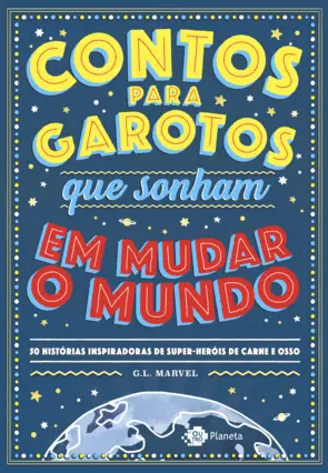 Capa Contos para garotos que sonham em mudar o mundo
