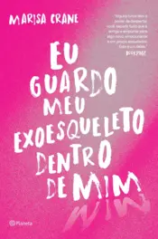 Capa Eu guardo meu exoesqueleto dentro de mim