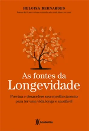 Capa As fontes da longevidade