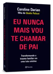 Miniatura capa 3d Eu nunca mais vou te chamar de pai
