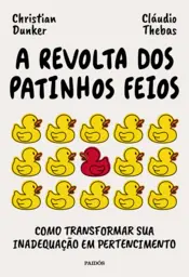 Capa A revolta dos patinhos feios