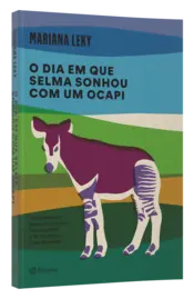Miniatura capa 3d O dia em que Selma sonhou com um ocapi