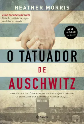 Capa O tatuador de Auschwitz - 2º Edição