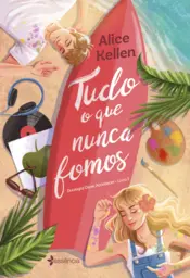 Capa Tudo o que nunca fomos