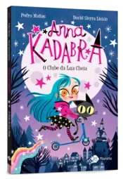Miniatura capa 3d Anna Kadabra vol. 1 - O clube da lua cheia