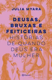 Capa Deusas, bruxas e feiticeiras