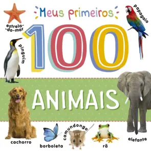 Capa Meus primeiros 100 animais