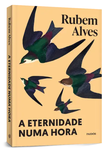 Capa A eternidade numa hora - Nova edição (Biblioteca Rubem Alves)