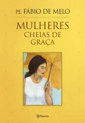 Capa Mulheres cheias de graca