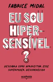 Capa Eu sou hipersensível?