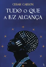 Capa Tudo o que a luz alcança