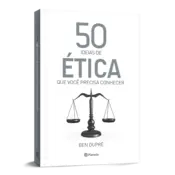 Miniatura capa 3d 50 ideias de ética que você precisa conhecer