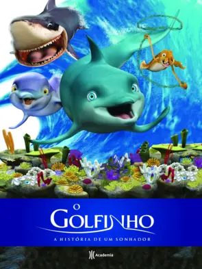 Capa O golfinho - a história de um sonhador