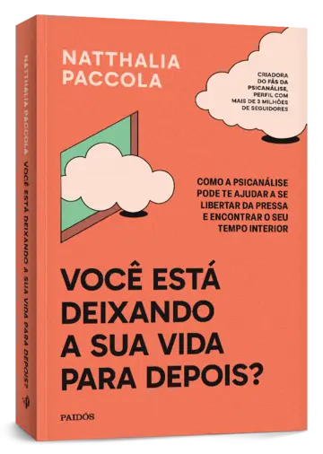 Capa Você está deixando a sua vida para depois?