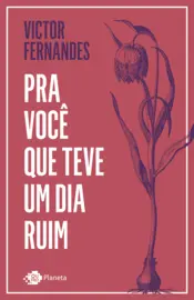 Capa Pra você que teve um dia ruim