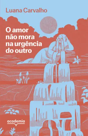 Capa O amor não mora na urgência do outro