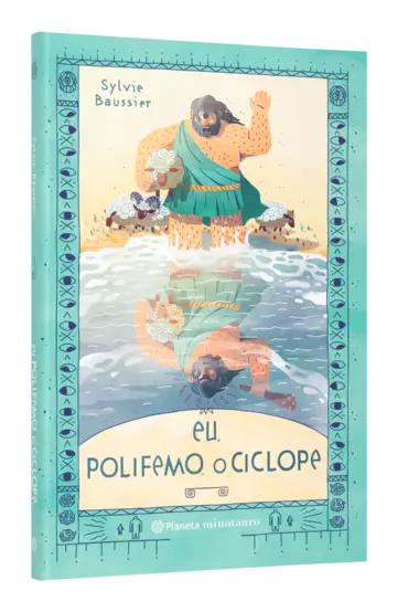 Eu Polifemo O Ciclope Sylvie Baussie PlanetadeLivros