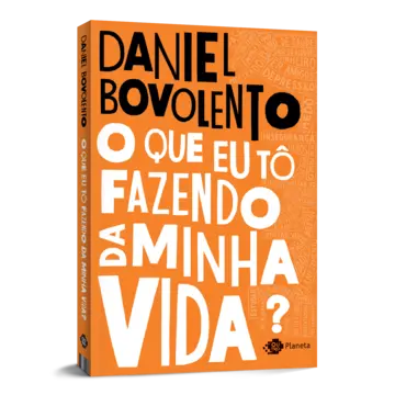 Capa O que eu tô fazendo da minha vida?