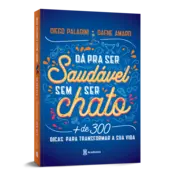 Miniatura capa 3d Dá pra ser saudável sem ser chato