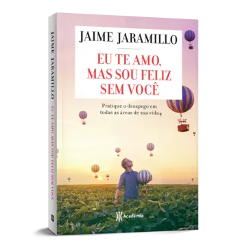 Capa Eu te amo, mas sou feliz sem você