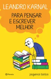 Capa Para pensar e escrever melhor