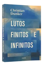 Miniatura capa 3d Lutos finitos e infinitos