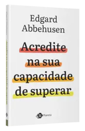 Miniatura capa 3d Acredite na sua capacidade de superar