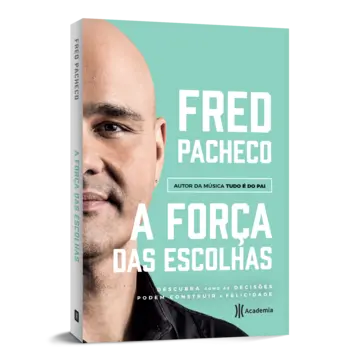 Capa A força das escolhas